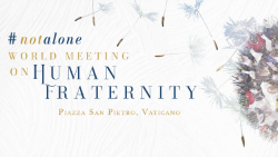 Prvi Svjetski susret „Not Alone“ o ljudskom bratstvu održat će se 10. lipnja na Trgu sv. Petra