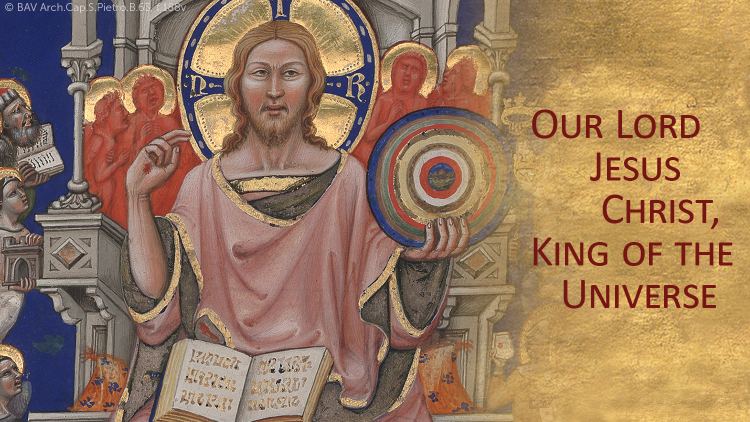 Our Lord Jesus Christ, King of the Universe - Vatican News