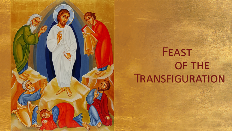 Feast of the Transfiguration 