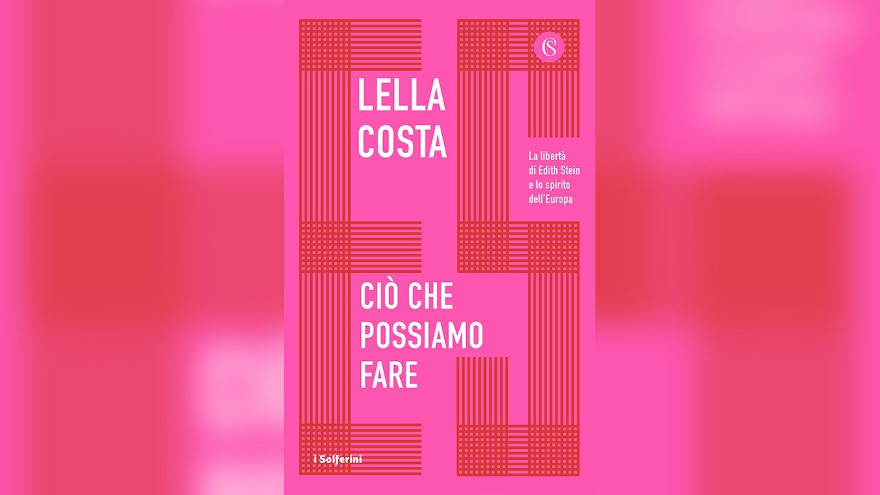 Edith Stein nel libro di Lella Costa. "Ciò che possiamo fare" 