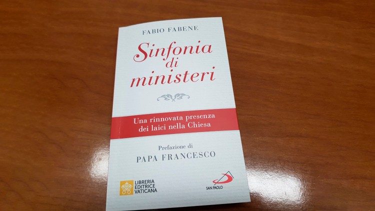 "Sinfonía de los Ministerios" de Monseñor Fabio Fabene