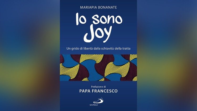 Coperta cărţii "Io sono Joy" prefaţată de papa Francisc