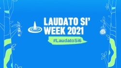 La semaine 2021 Laudato Si' se tient du 16 au 25 mai. 