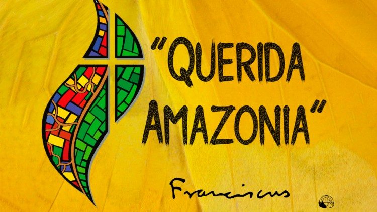 "Querida Amazonia". 