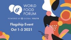 World Food Forum - a youth-led movement and network that aims to achieve "zero hunger".