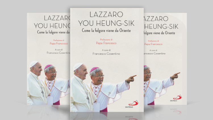 Cover of the book "Lazzaro You Heung-Sik: Come la folgore viene da Oriente"