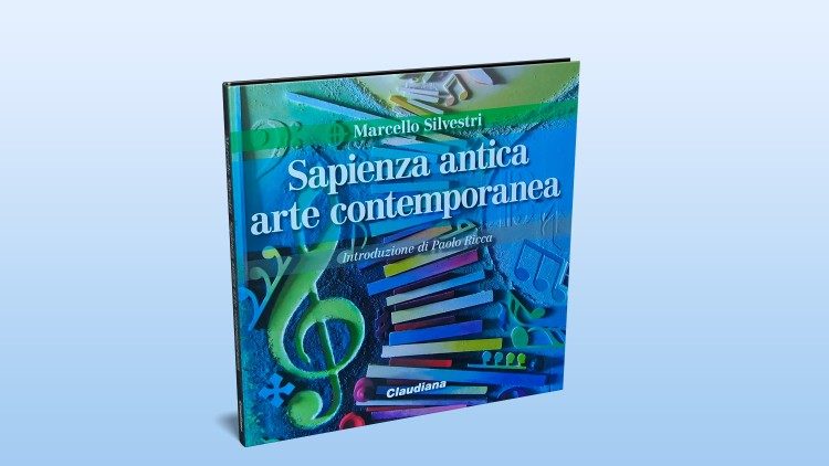 2023.04.12 libro “Sapienza antica, arte contemporanea” DI Marcello Silvestri