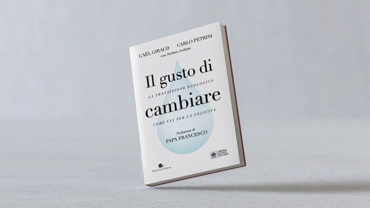 2023.05.16 libro di Giraud e Petrini con la prefazione del Papa (Slow Food Edition e LEV)