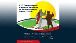 Congreso Latinoamericano y Caribeño de Institutos Seculares en São Paulo.