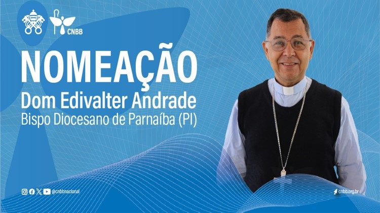 Dom Edivalter Andrade é o novo bispo da Diocese da Parnaíba (PI)