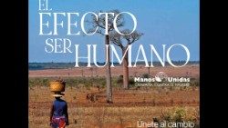 «El Efecto Ser Humano» es el lema que propone Manos Unidas para la Campaña 2024 contra el hambre en el mundo.