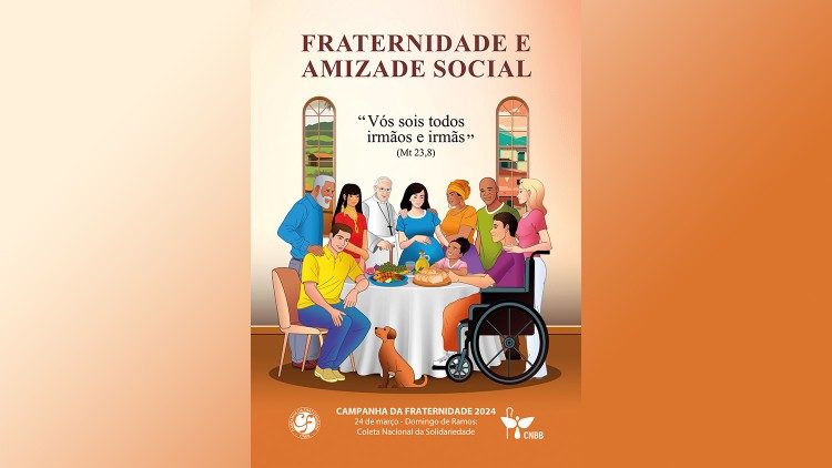 
                    O cartaz e símbolos da Campanha da Fraternidade do Brasil
                